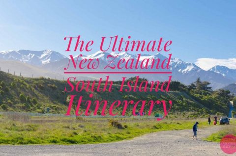 New Zealand South Island Road Trip Itinerary