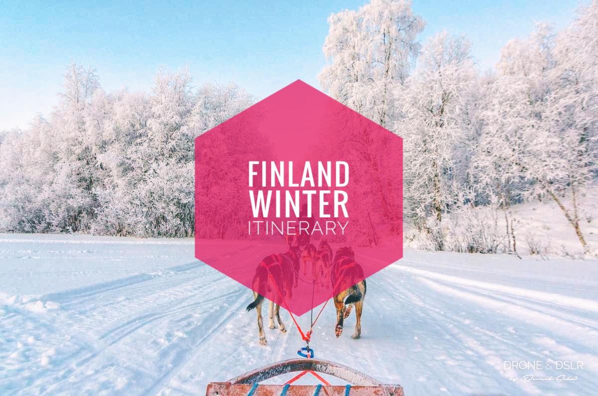 The Perfect 10 Day Finland Winter Itinerary Drone DSLR